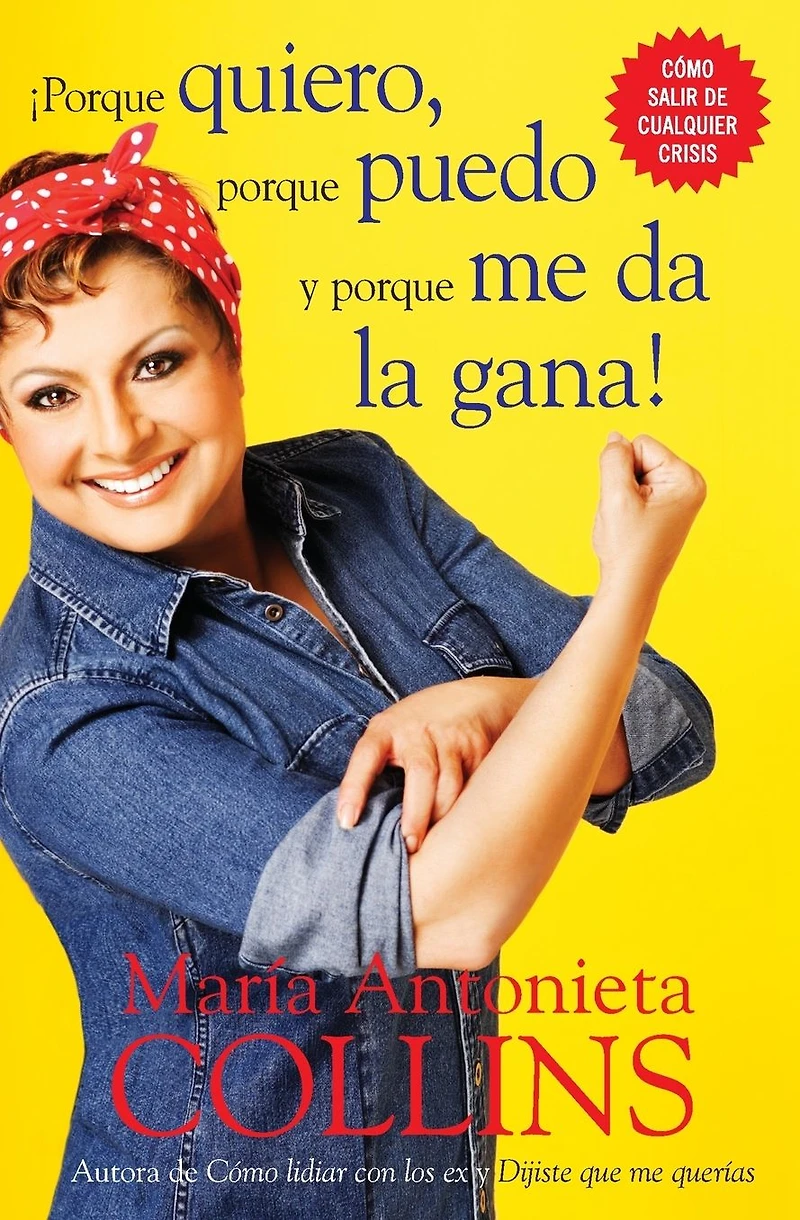 porque quiero, puedo y me da la gana