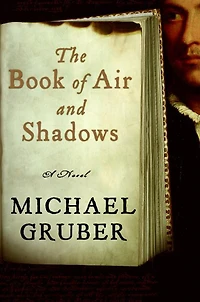 The Book of Air and Shadows: A Novel