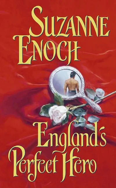 England's Perfect Hero (Lessons in Love Series #3)
