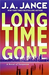 Long Time Gone (J. P. Beaumont Series #17)