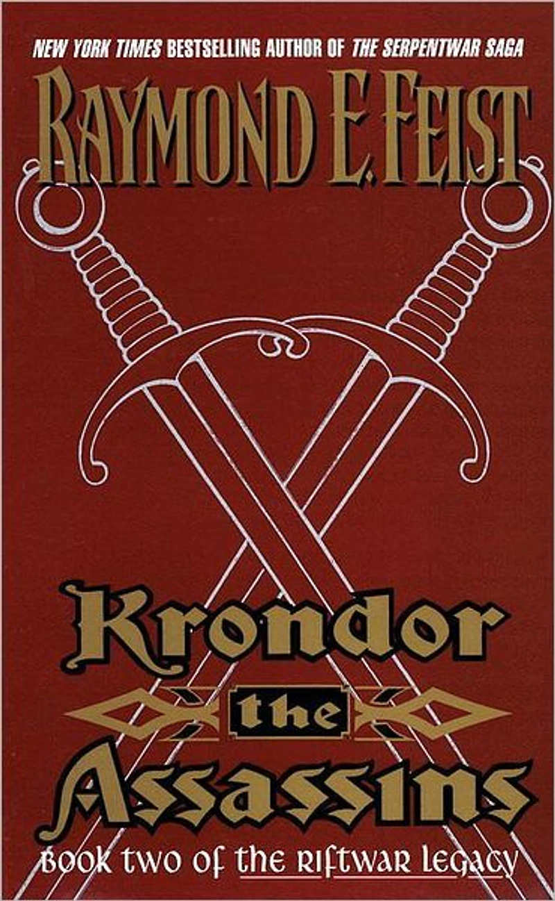 Krondor: The Assassins (Riftwar Legacy Series #2)
