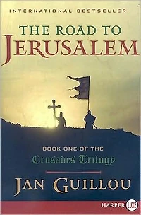 The Road to Jerusalem