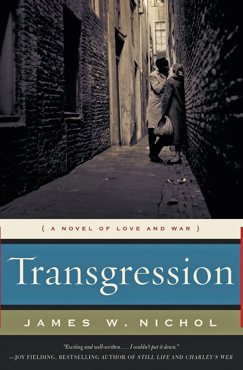 Transgression: A Novel of Love and War