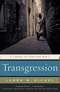 Transgression: A Novel of Love and War