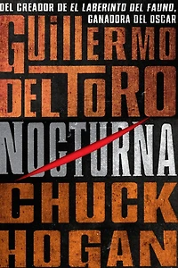 Nocturna: Book One of The Strain Trilogy