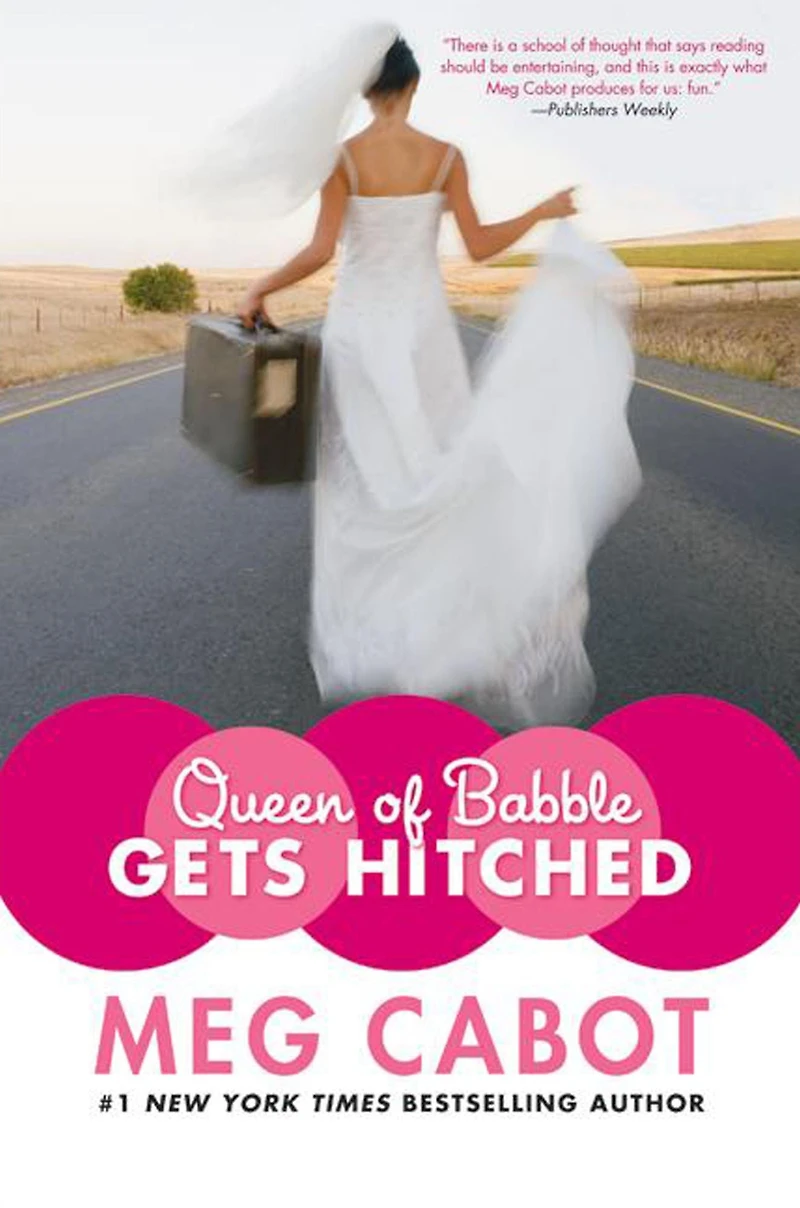 Queen of Babble Gets Hitched (Queen Series #3)