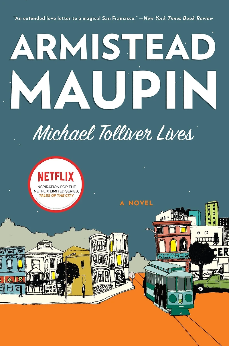 Michael Tolliver Lives (Tales of the City Series #7)