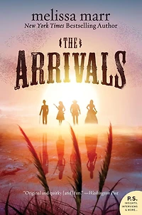 The Arrivals: A Novel