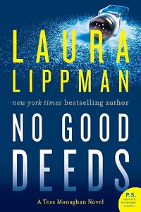 No Good Deeds: A Tess Monaghan Novel