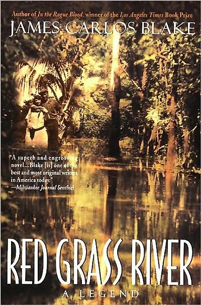 Red Grass River: A Legend