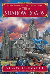 The Shadow Roads