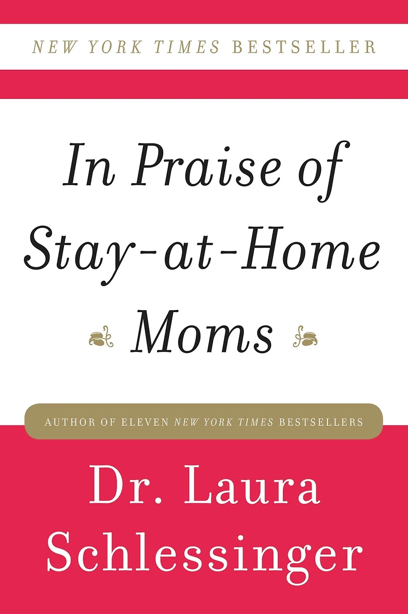 Praise of Stay-at-Home Moms