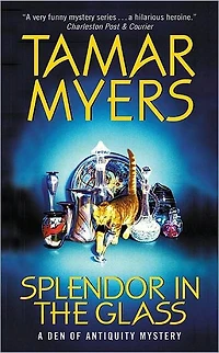Splendor in the Glass (Den of Antiquity Series #9)