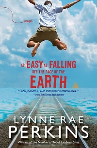 as Easy Falling Off the Face of Earth