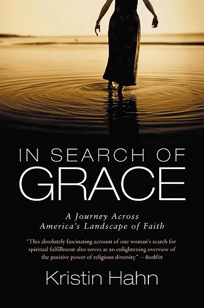 Search of Grace: A Journey Across America's Landscape Faith