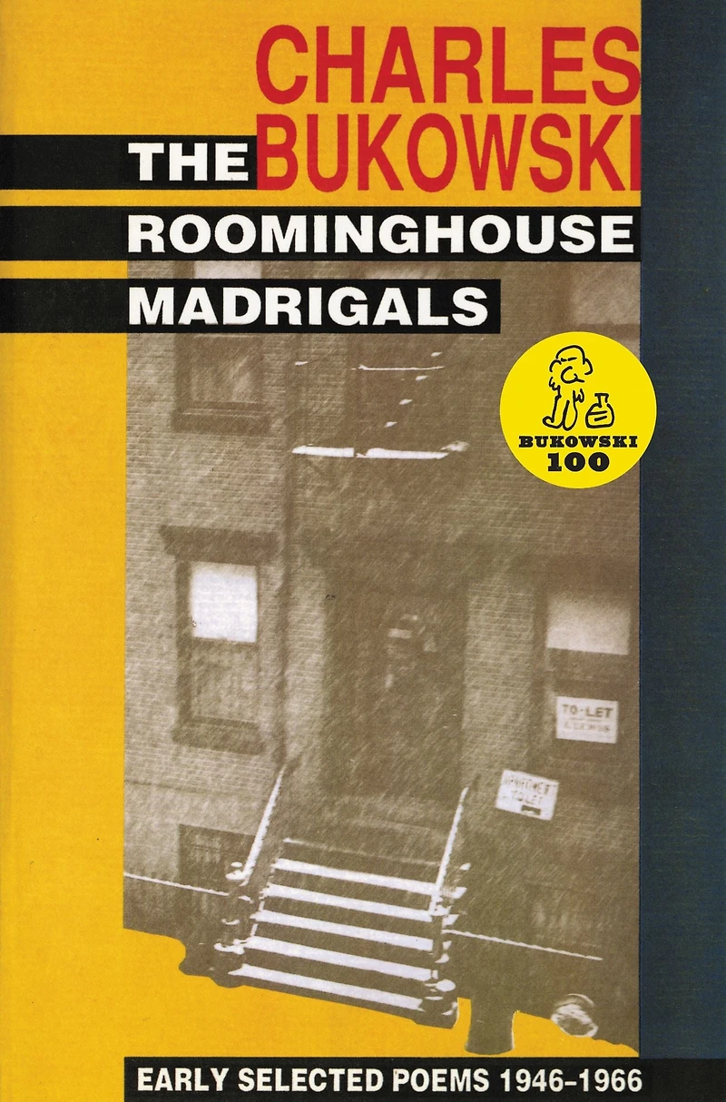 Roominghouse Madrigals: Early Selected Poems, 1946-1966
