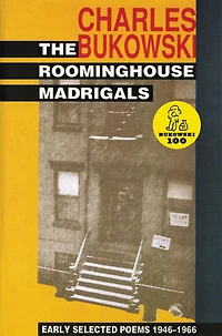 Roominghouse Madrigals: Early Selected Poems, 1946-1966