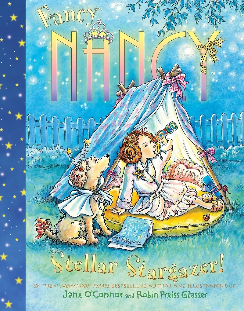 Fancy Nancy: Stellar Stargazer!