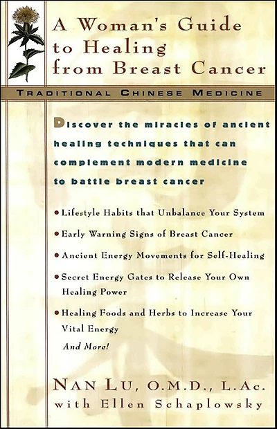 TCM: A Woman's Guide to Healing From Breast Cancer