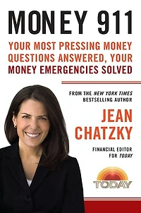 Money 911: Your Most Pressing Questions Answered, Emergencies Solved