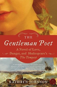 The Gentleman Poet: A Novel of Love, Danger, and Shakespeare's Tempest