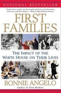 First Families: the Impact of White House on Their Lives
