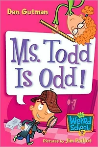 Ms. Todd is Odd
