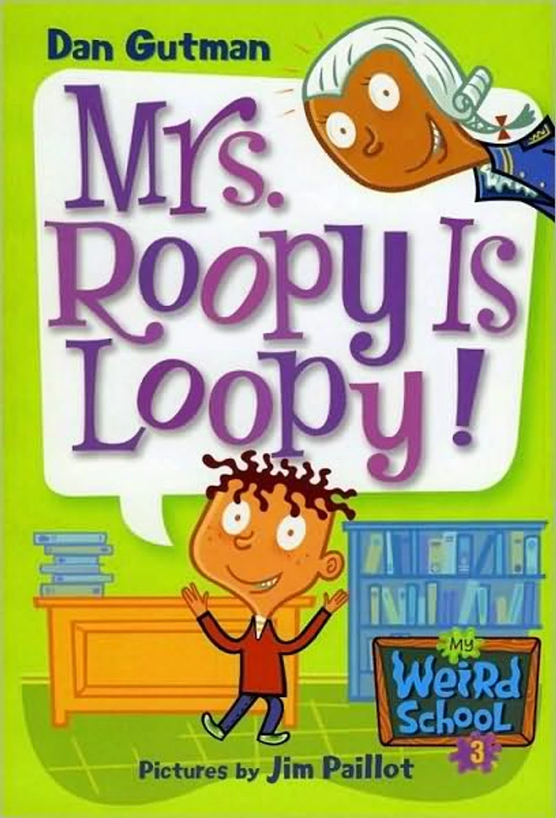 Mrs. Roopy Is Loopy!