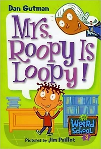 Mrs. Roopy Is Loopy!
