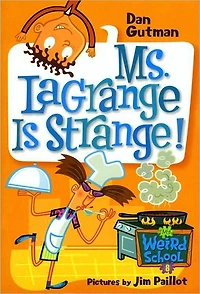 Ms LaGrange is Strange