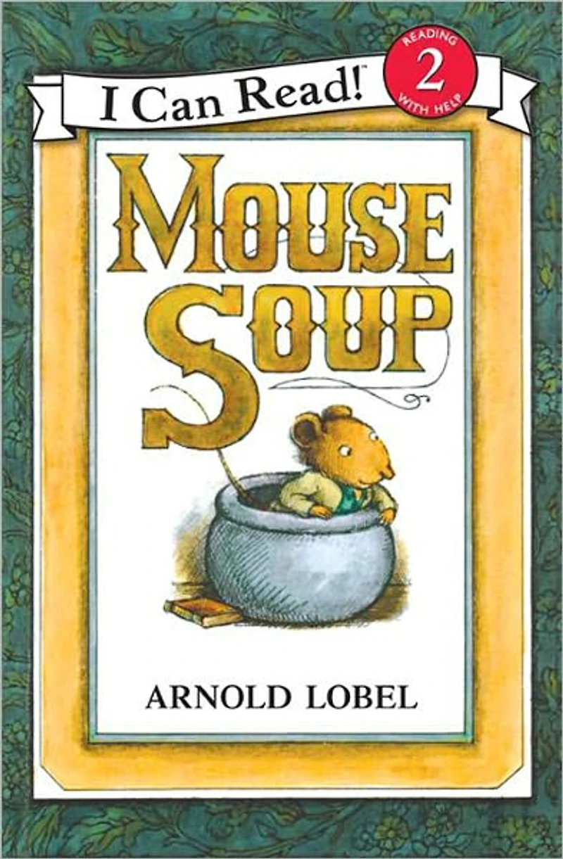 Mouse Soup (An I Can Read Picture Book Series)