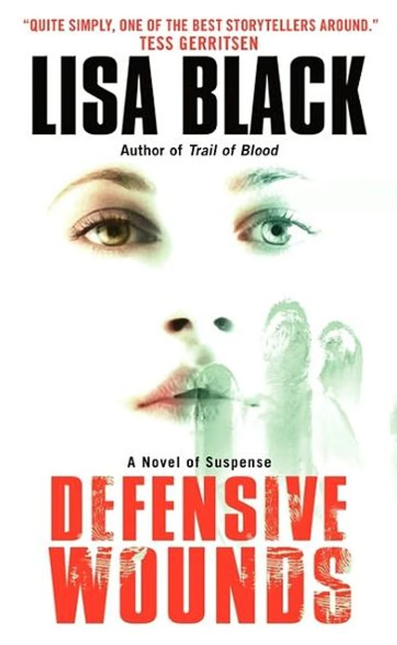 Defensive Wounds: A Novel of Suspense