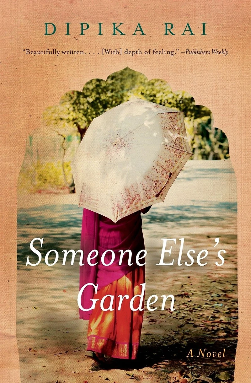 Someone Else's Garden: A Novel