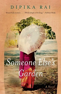 Someone Else's Garden: A Novel