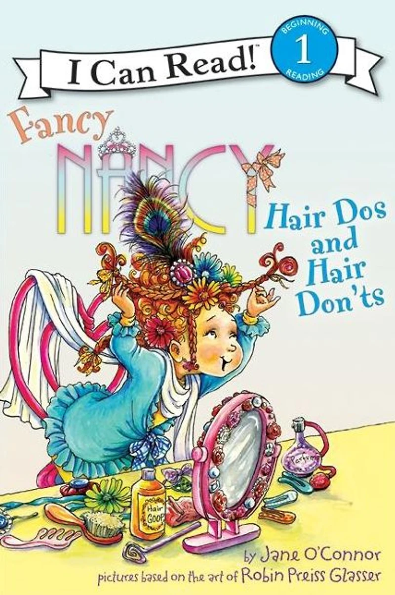 Fancy Nancy: Hair Dos and Don'ts (I Can Read Book 1 Series)