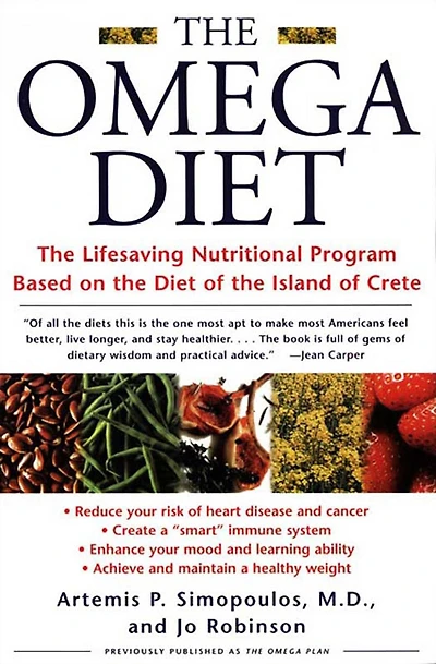 the Omega Diet: Lifesaving Nutritional Program Based on Diet of Island Crete