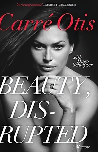 Beauty, Disrupted: The Carre Otis Story