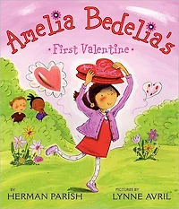 Amelia Bedelia's First Valentine