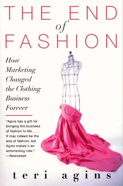 the End of Fashion: How Marketing Changed Clothing Game Forever