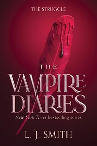 The Struggle (Vampire Diaries Series #2)