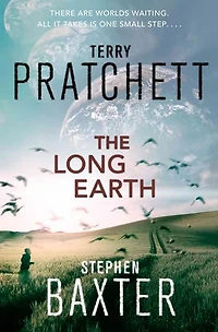 The Long Earth: A Novel