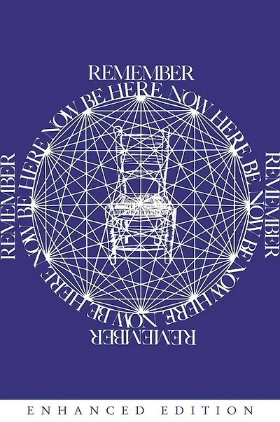 Be Here Now