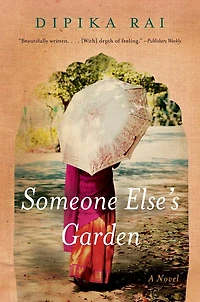 Someone Else's Garden: A Novel