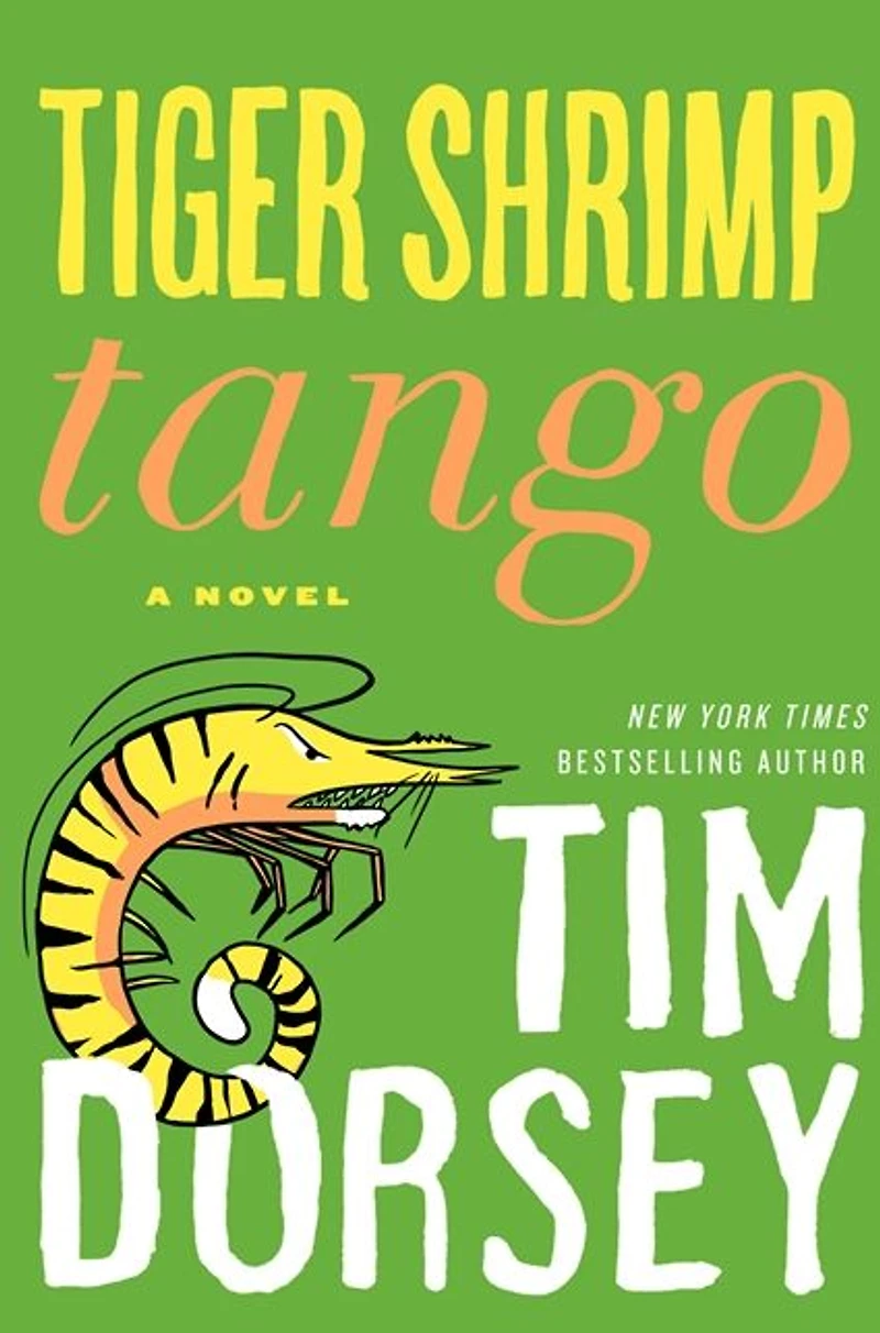 Tiger Shrimp Tango: A Novel