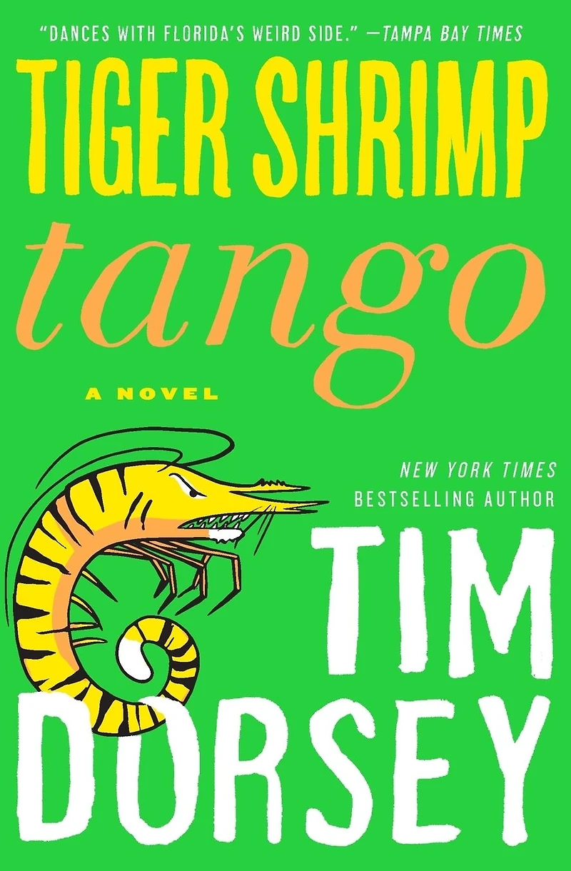 Tiger Shrimp Tango: A Novel