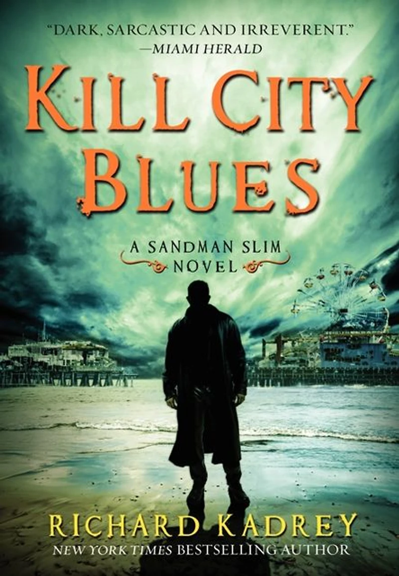 Kill City Blues (Sandman Slim Series #5)