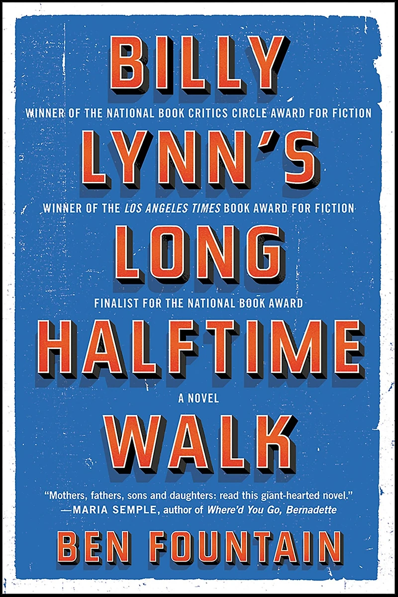 Billy Lynn's Long Halftime Walk: A Novel