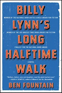 Billy Lynn's Long Halftime Walk: A Novel