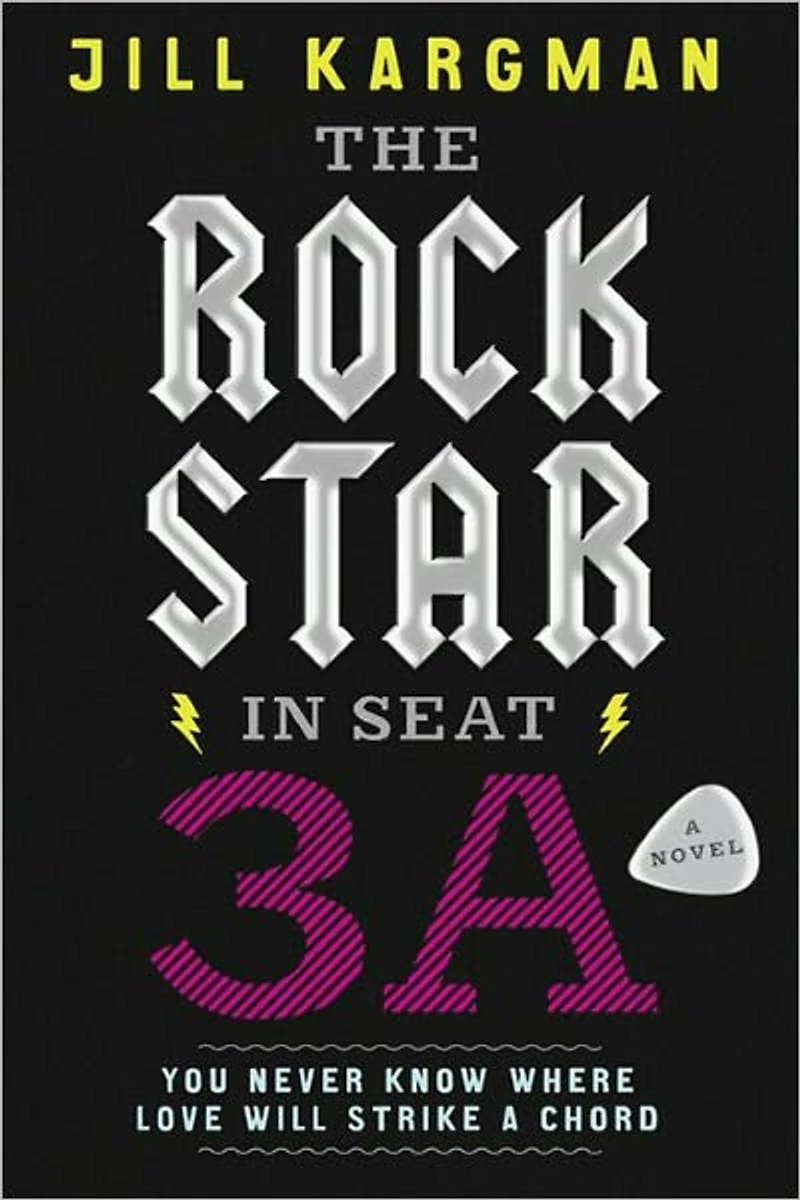 The Rock Star Seat 3A: A Novel