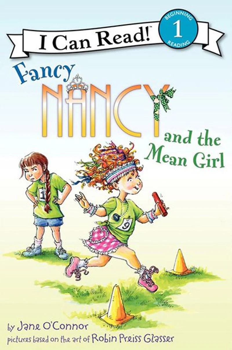 Fancy Nancy and the Mean Girl (I Can Read Book 1 Series)